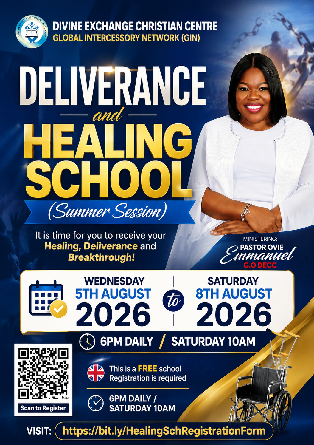 Deliverance & Healing School (Summer Session)